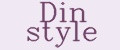 Din style