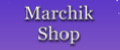 Marchik Shop