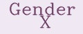 Gender X