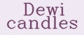 Dewi candles