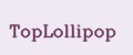 TopLollipop