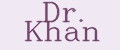 Dr. Khan