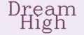 Dream High