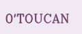 0'TOUCAN