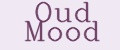 Oud Mood