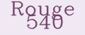 Rouge 540