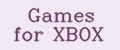 Games for XBOX