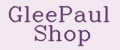 GleePaul Shop