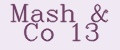 Mash & Co №13