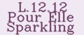 L.12.12 Pour Elle Sparkling