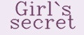 Girl`s secret