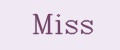 Мiss