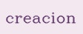 creacion