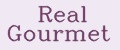 Real Gourmet