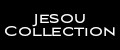 JESOU COLLECTION