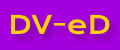 DV-eD
