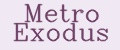 Metro Exodus
