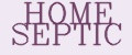 HOME SEPTIC