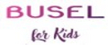 Busel for kids