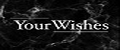 YourWishes