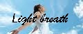 Light breath
