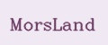 MorsLand