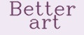 Better art