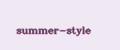 summer-style