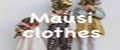 Mausi Clothes