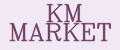 KM MARKET