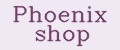 Phoenix shop