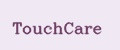TouchCare