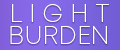 Light burden