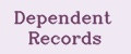 Dependent Records