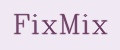 FixMix