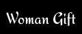 Woman Gift