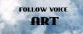 Follow voice ART