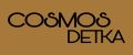 COSMOS DETKA