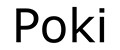 Poki