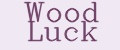 Wood Luck