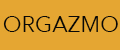 ORGAZMO