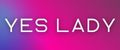 YES LADY