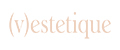 VESTETIQUE