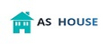 AS HOUSE