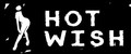 Hot Wish