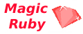 Magic Ruby