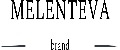 MELENTEVA brand