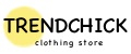TRENDCHICK