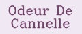 Odeur De Cannelle