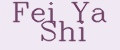 Fei Ya Shi